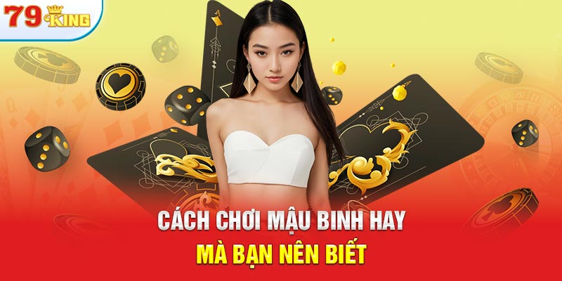 Các bước tham gia đánh mậu binh trên 79KING